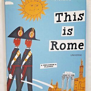 This Is Rome Miroslav Sasek - HC DJ - 9"x12" Illustrated Excellent Cond